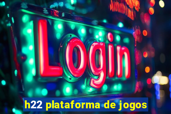 h22 plataforma de jogos